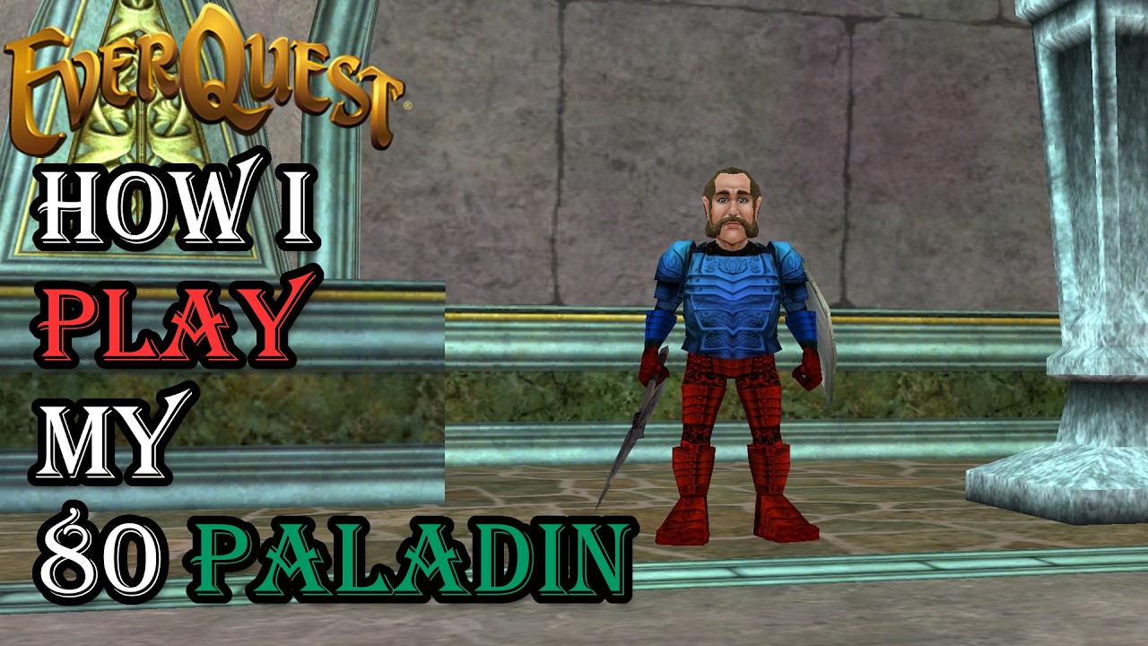 How I Play My Level 80 Paladin